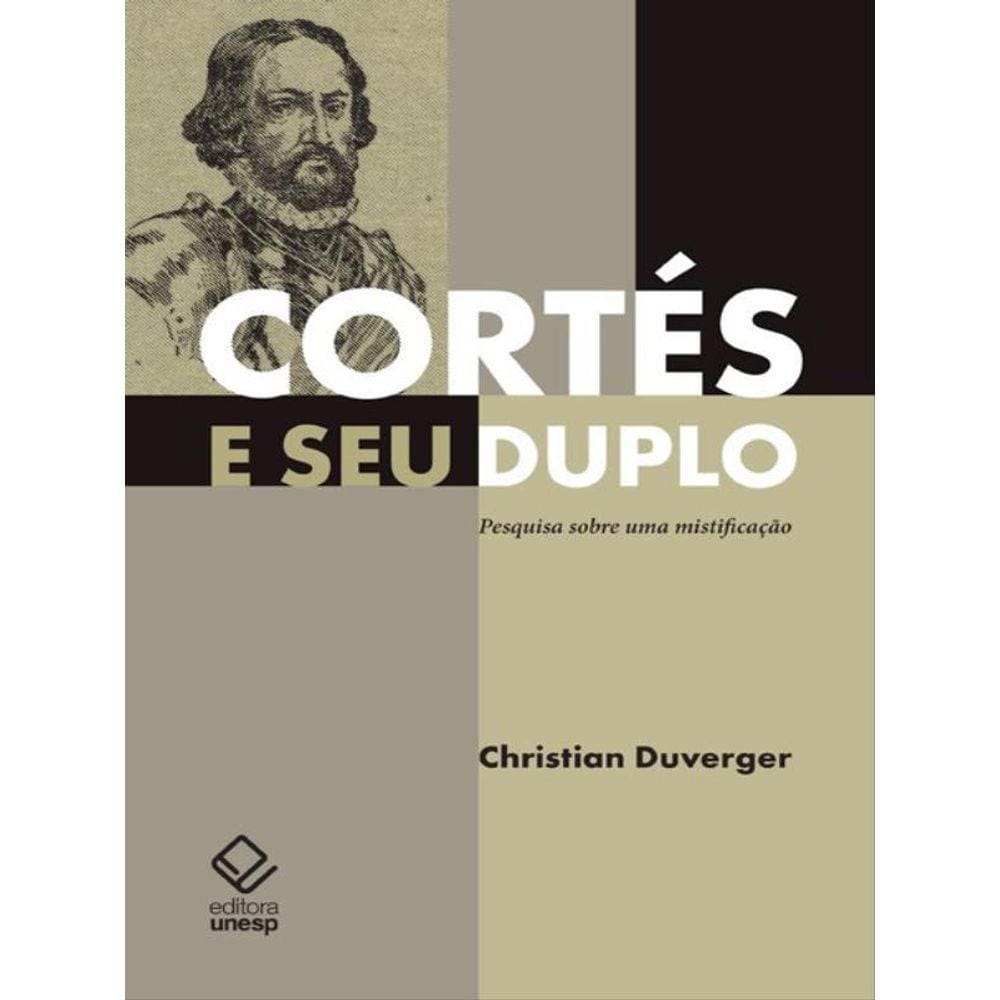 Cortés E Seu Duplo