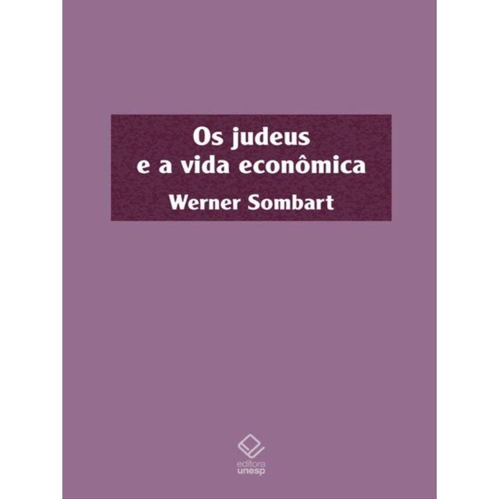 Os Judeus E A Vida Econômica