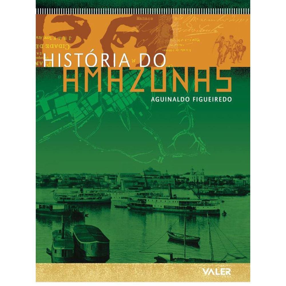 História Do Amazonas