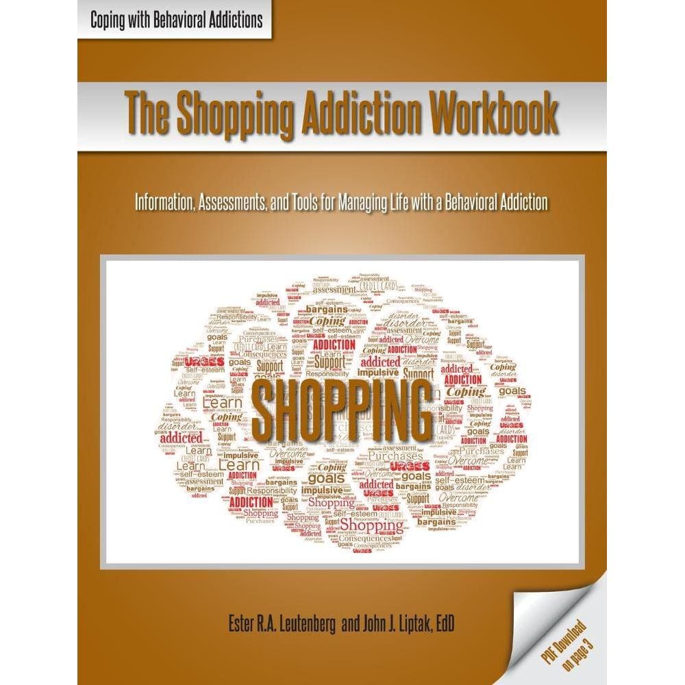 The Shopping Addiction Workbook