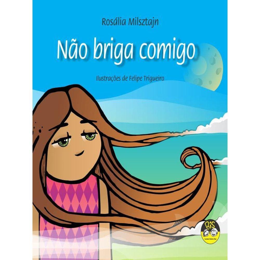 Não Briga Comigo