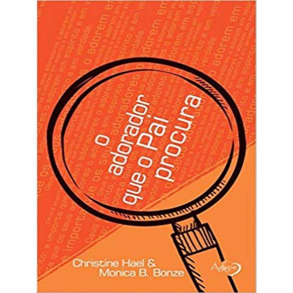 O Adorador Que O Pai Procura