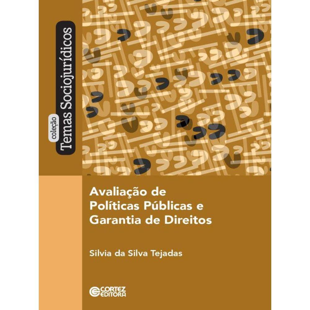 Avaliação De Políticas Públicas E Garantia De Direitos