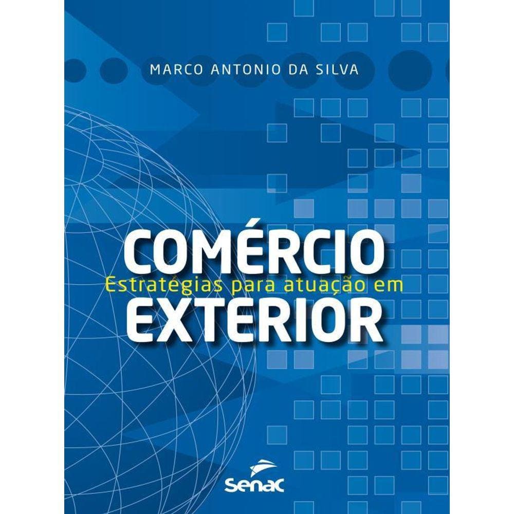 Estratégias Para Atuação Em Comércio Exterior