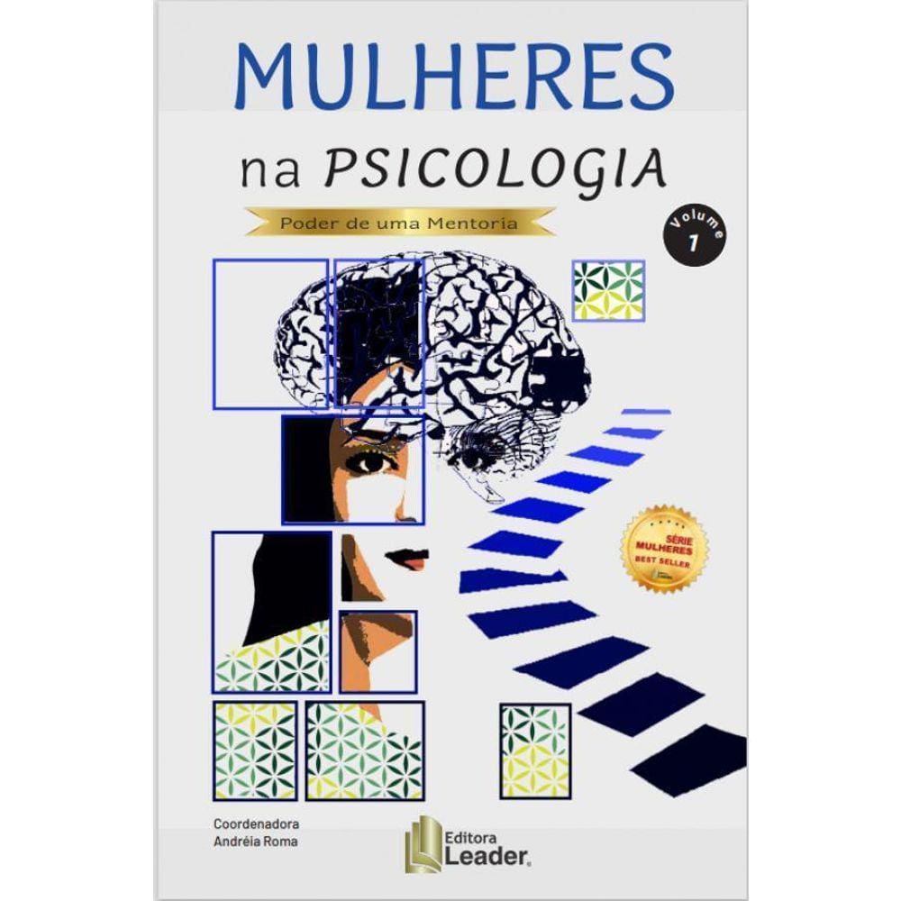 Mulheres na Psicologia - Mentoria, Vol. I
