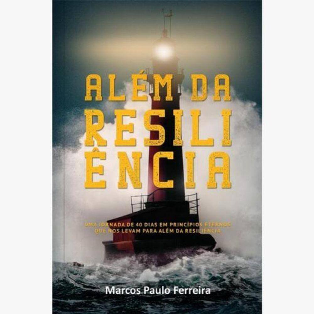 Além Da Resiliência