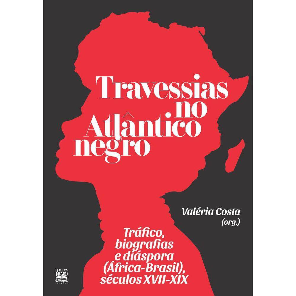 Travessias no Atlântico negro