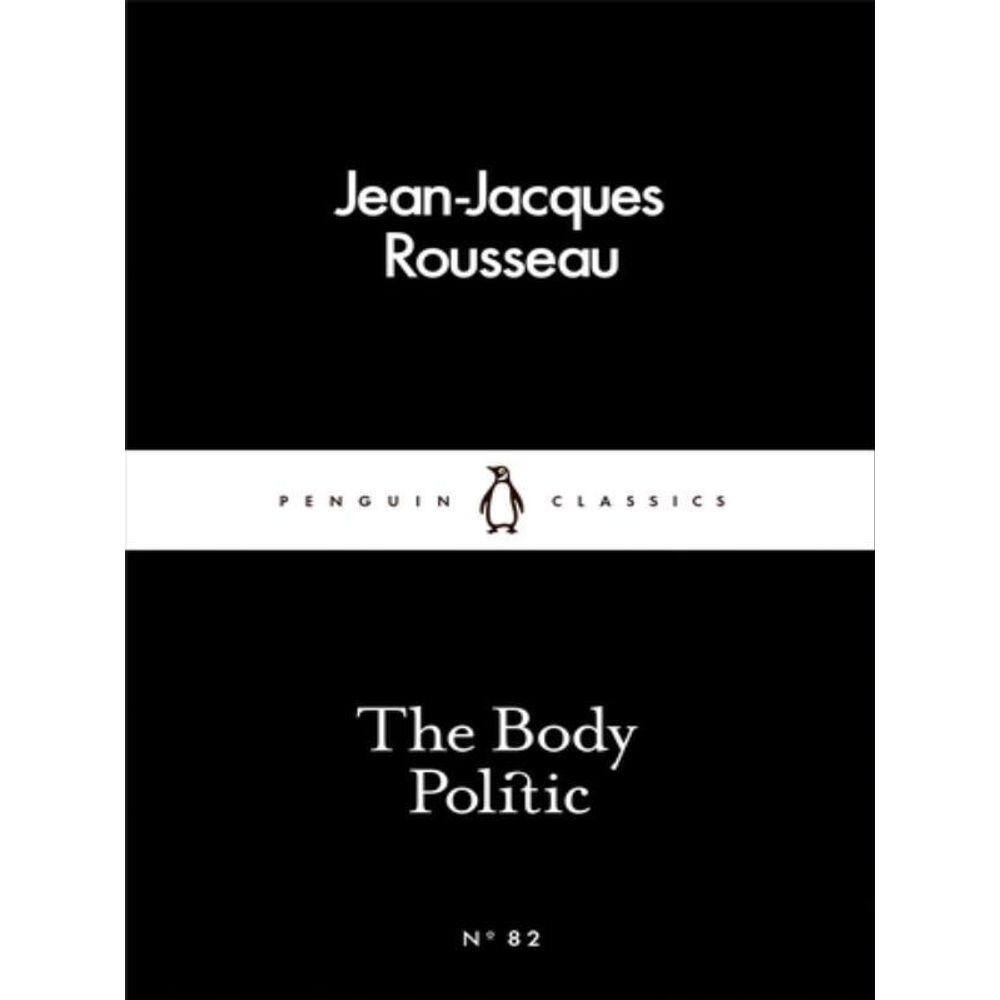 The Body Politic - Little Black Classics Series