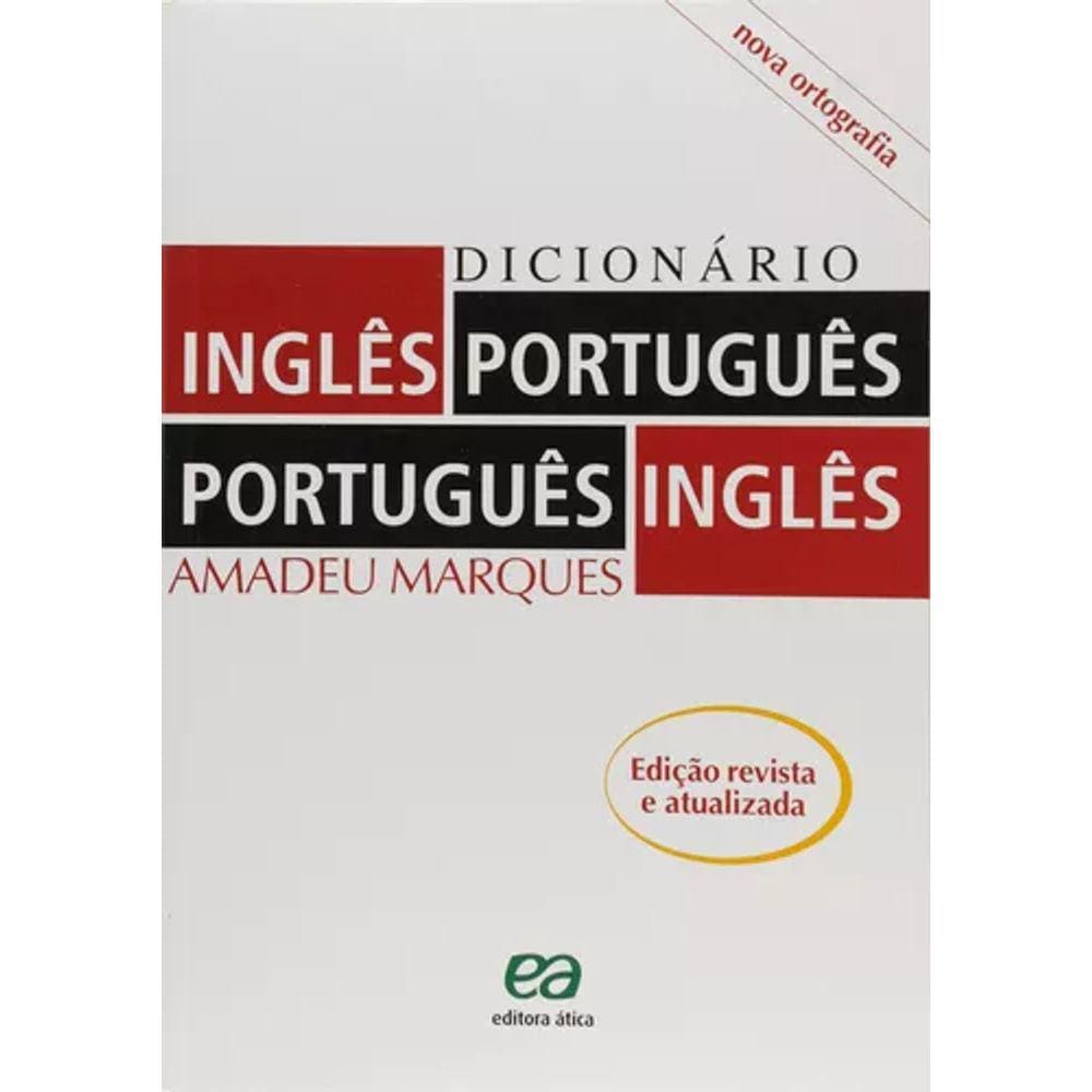 Dicionário inglês/português - português/inglês - Amadeu