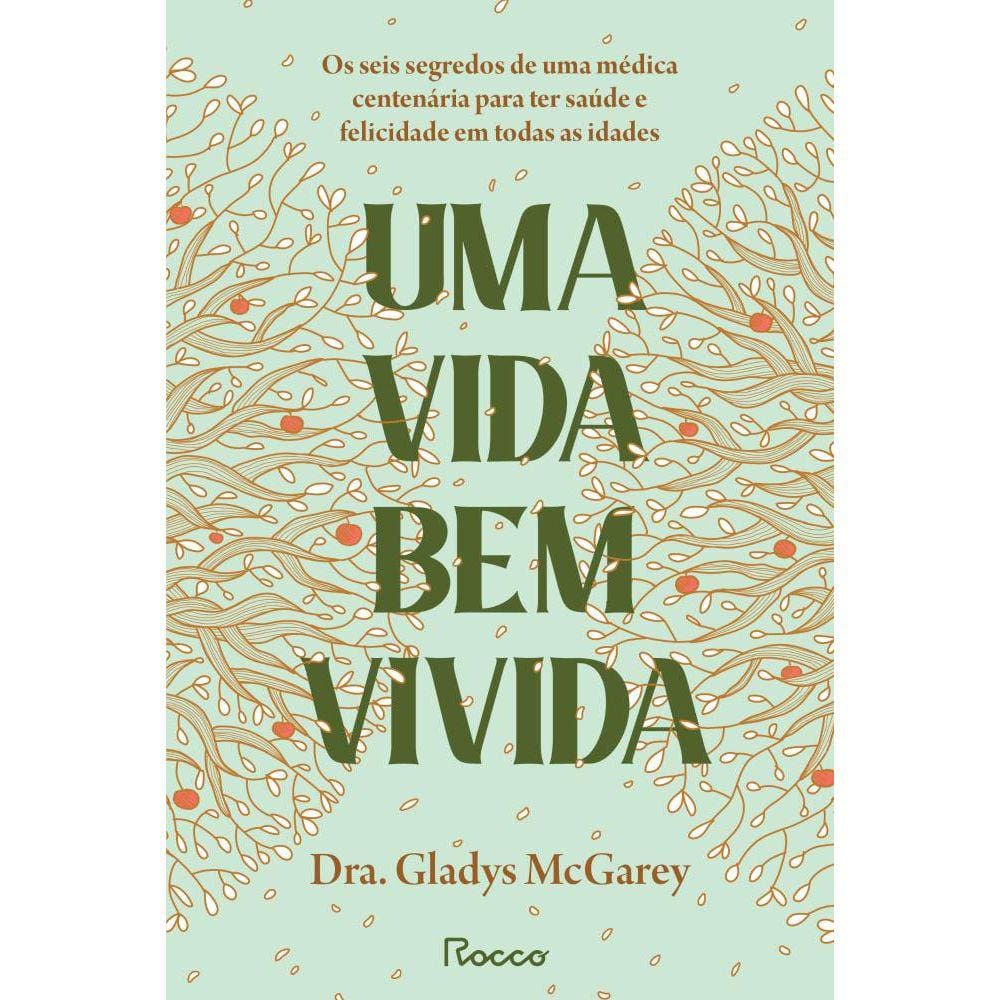 Uma vida bem vivida