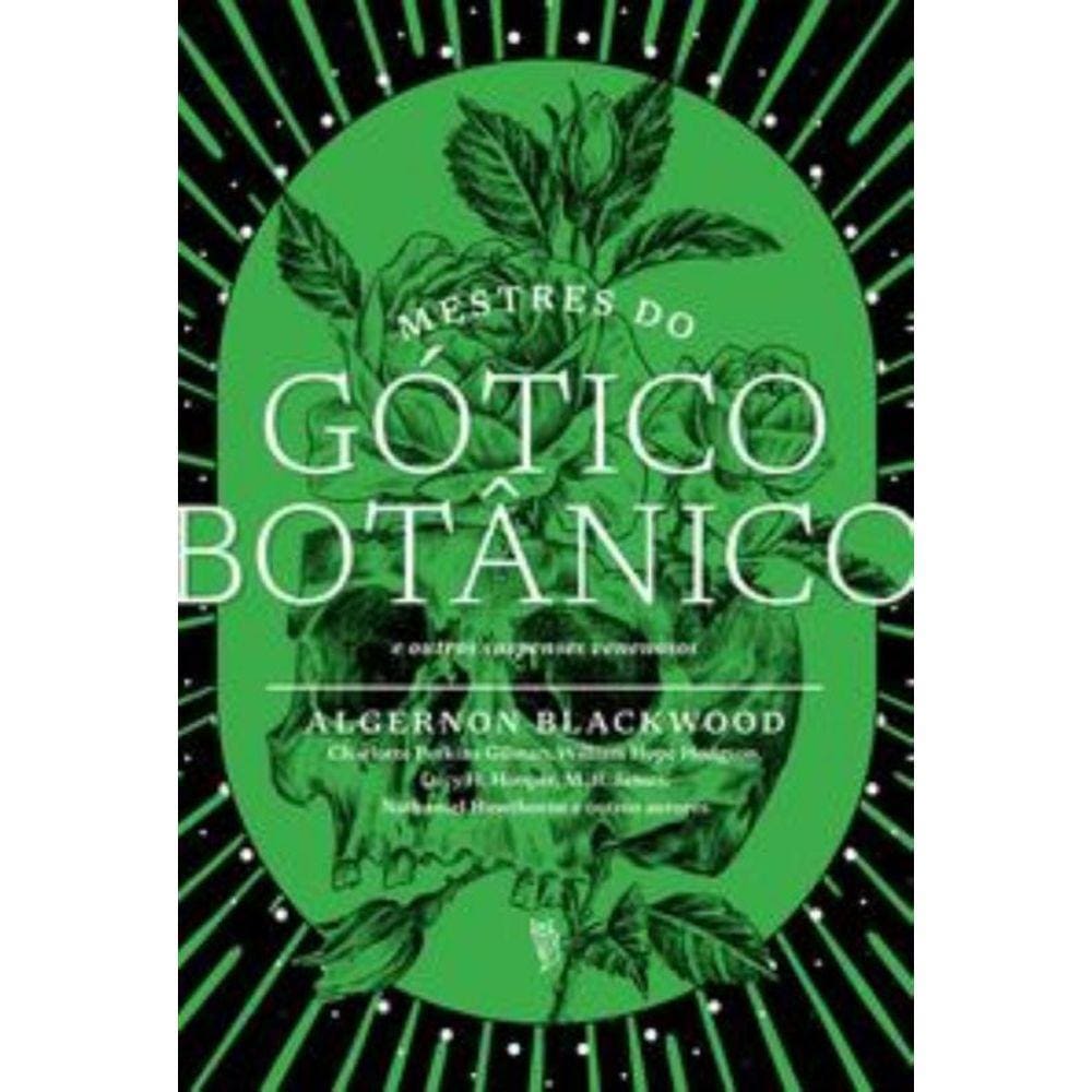 Mestres Do Gótico Botânico