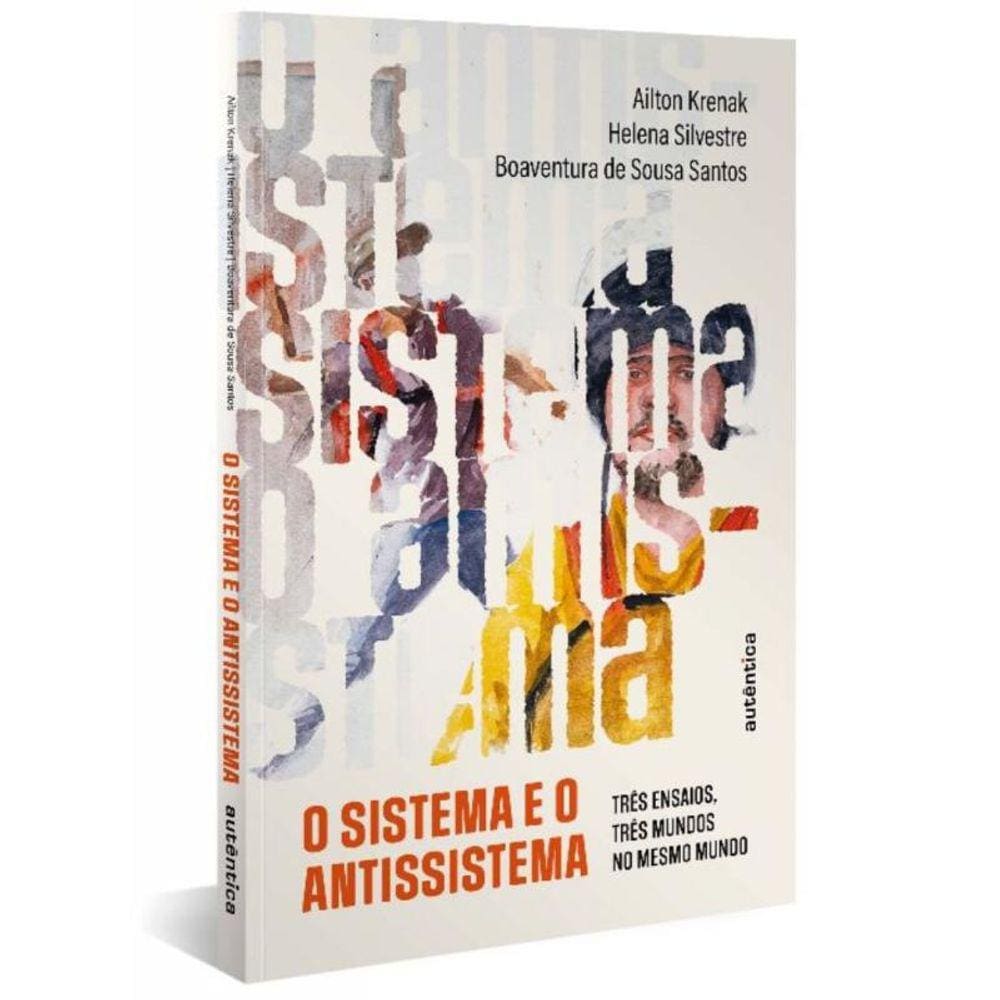 O Sistema e o Antissistema