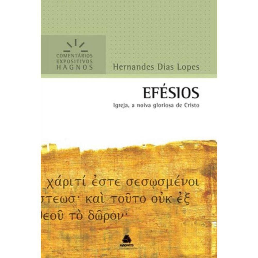 Efesios Comentarios Expositivos Hagnos