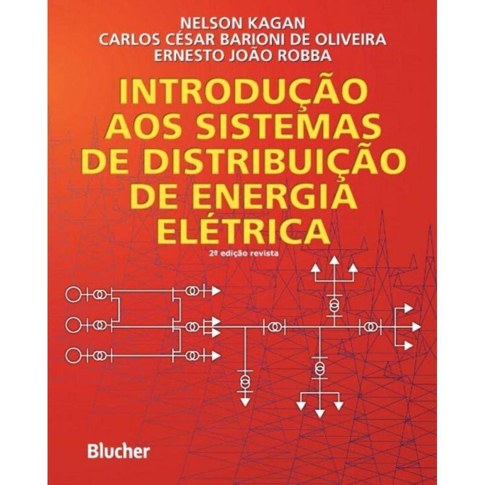 Introdução aos Sistemas de Distribuição de Energia Elétrica