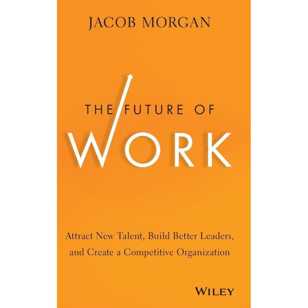The Future of Work
