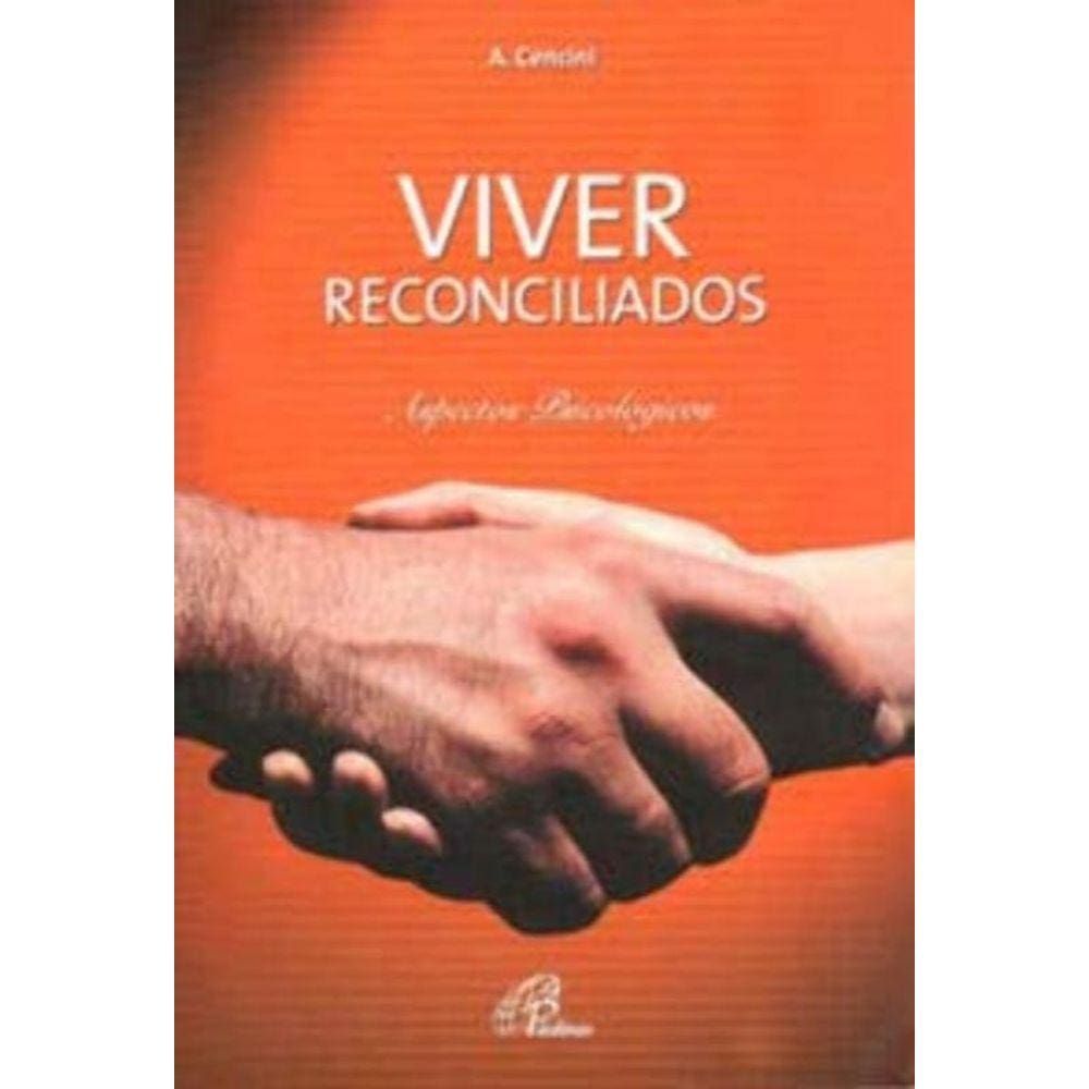 Viver Reconciliados - Aspectos Psicológicos