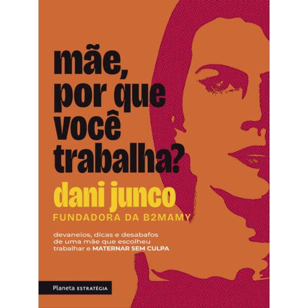 Mãe, Porque Você Trabalha?