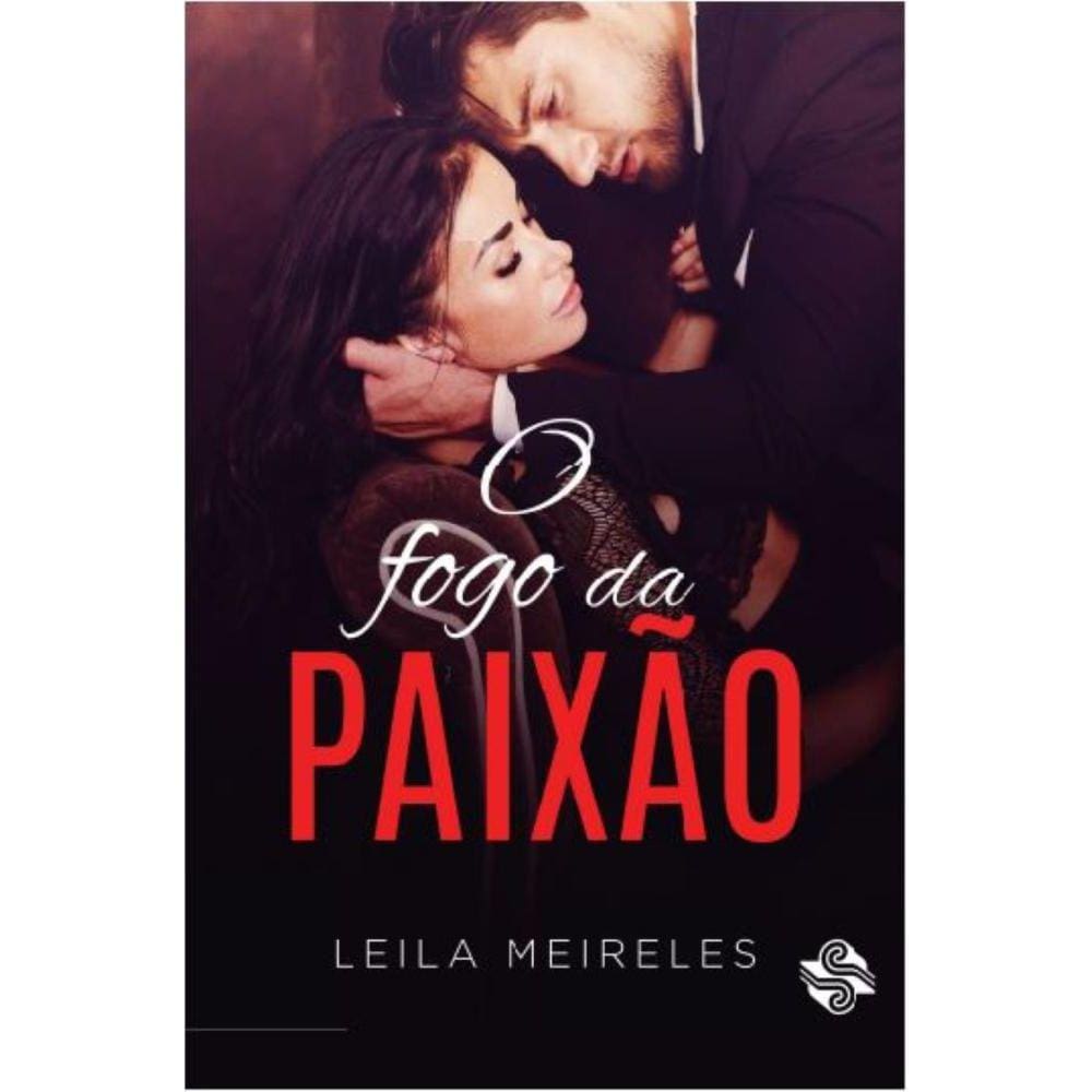 O Fogo Da Paixão