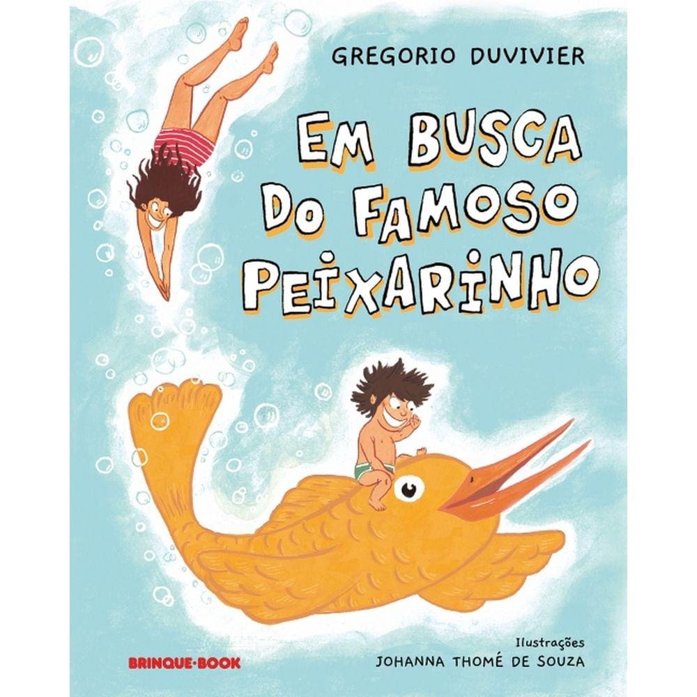 Em busca do famoso peixarinho