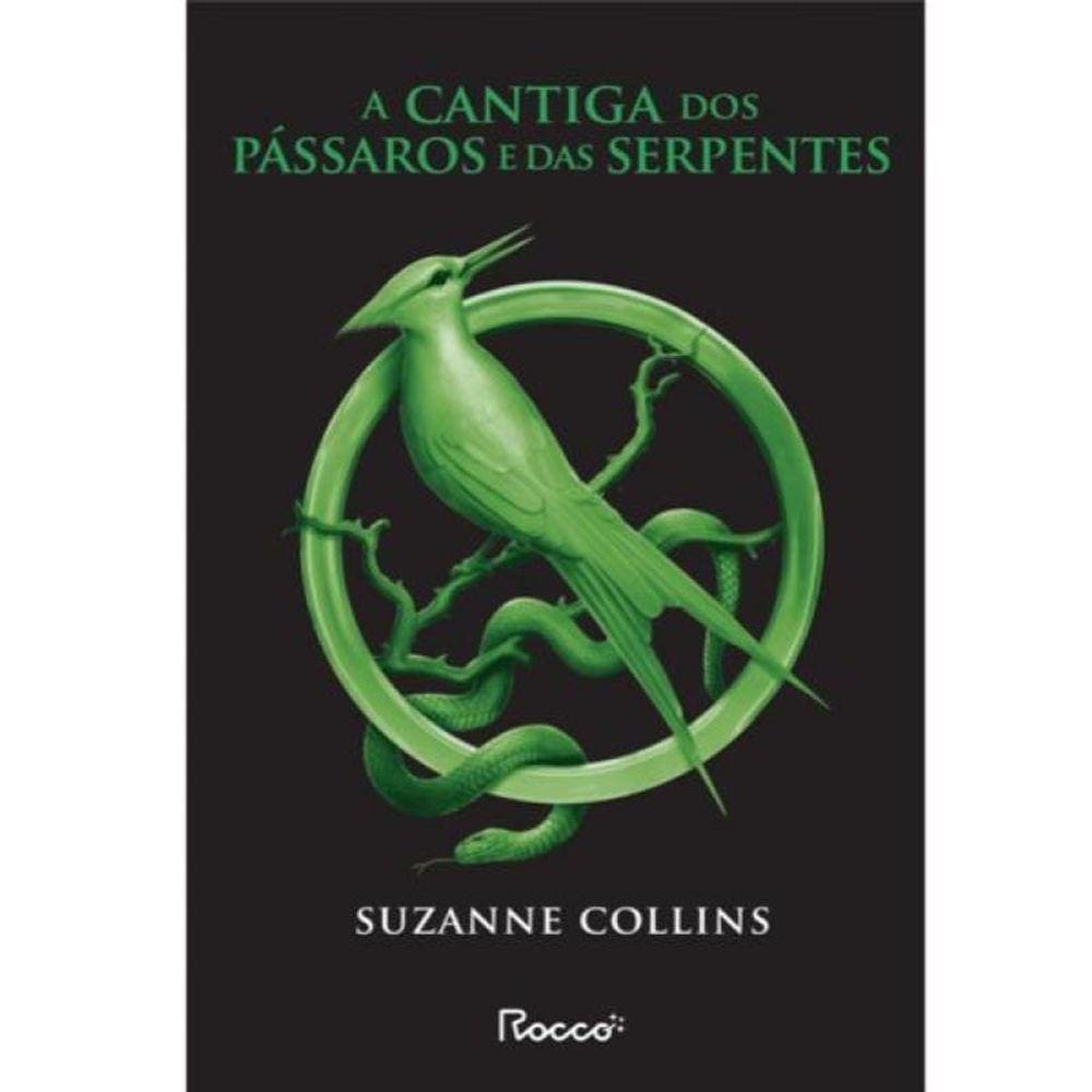 A Cantiga Dos Pássaros E Das Serpentes