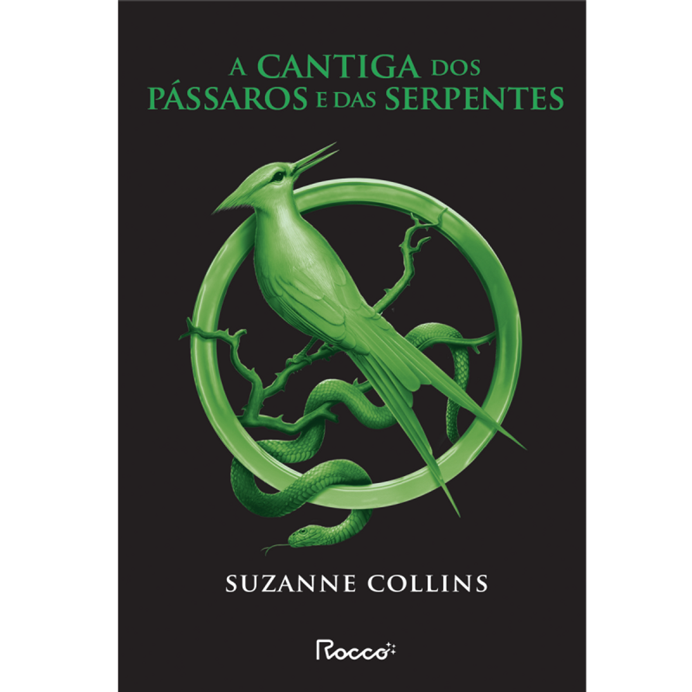 A cantiga dos pássaros e das serpentes: (capa nova)