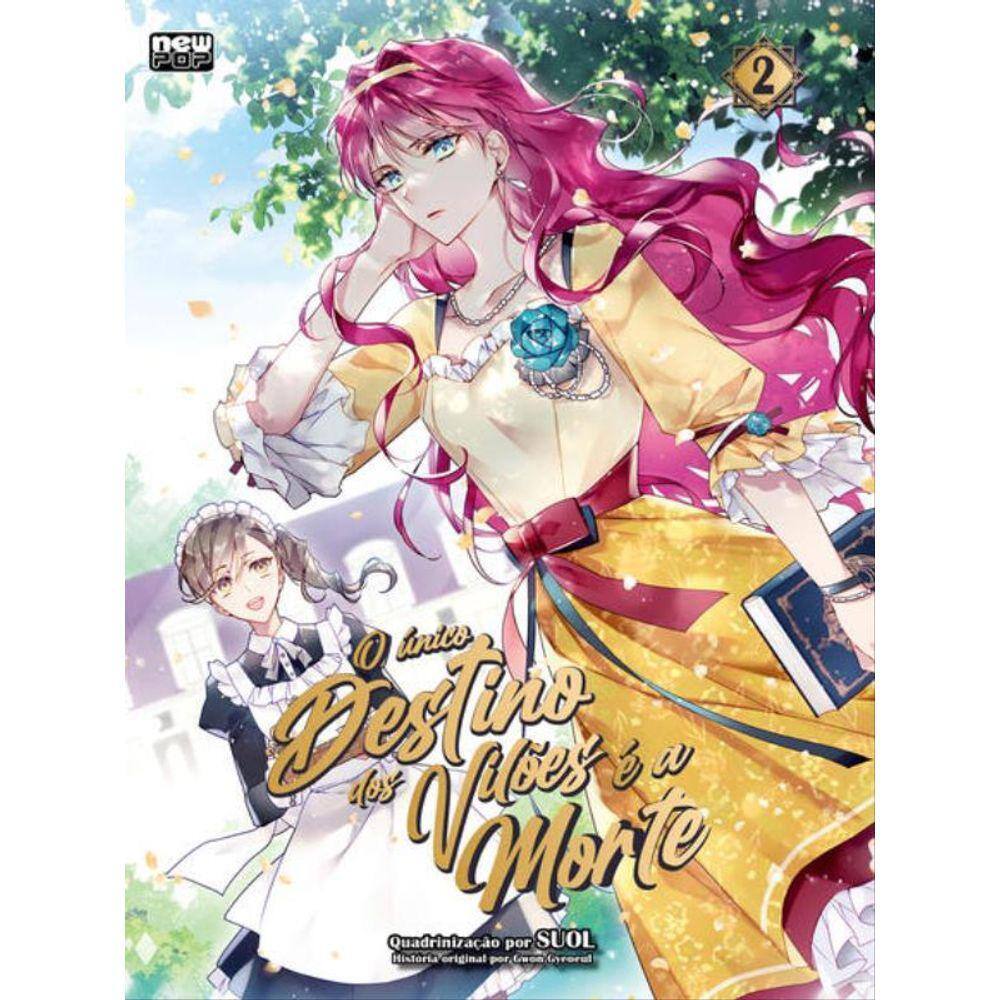 O Único Destino Dos Vilões É A Morte: Volume 2