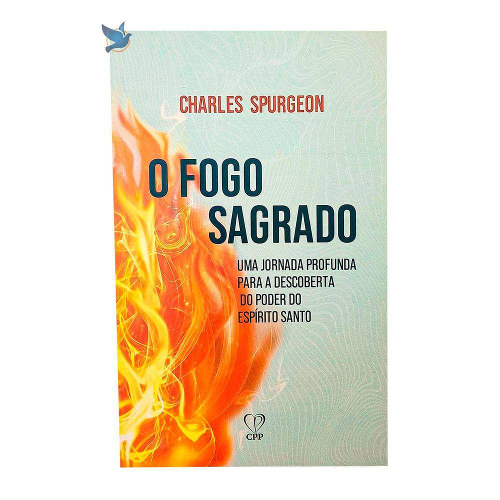 Livro Fogo Sagrado - Charles Spurgeon Baseado na Bíblia
