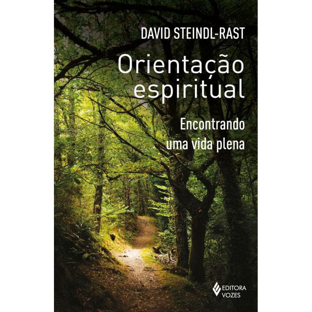 Orientação espiritual: Encontrando uma vida plena