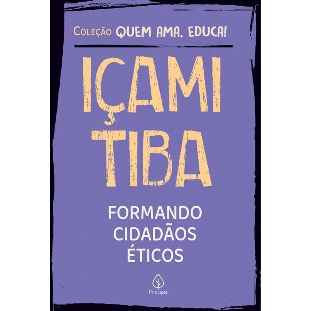 Cidadania Familiar: Relações Saudáveis por Içami Tiba