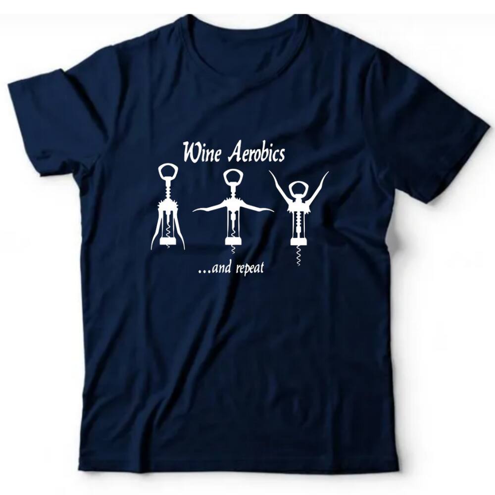 Camiseta algodão bebidas vinho -wine aerobics