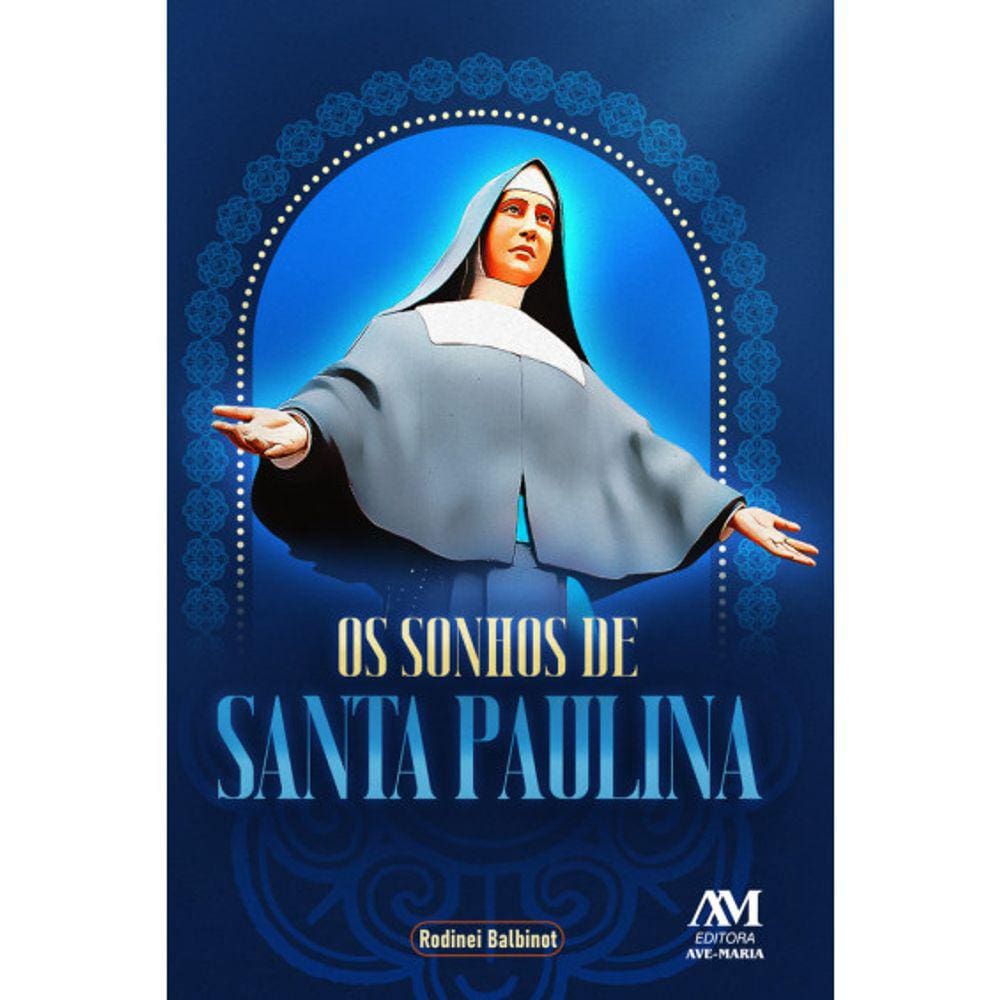 Livro Os sonhos de Santa Paulina