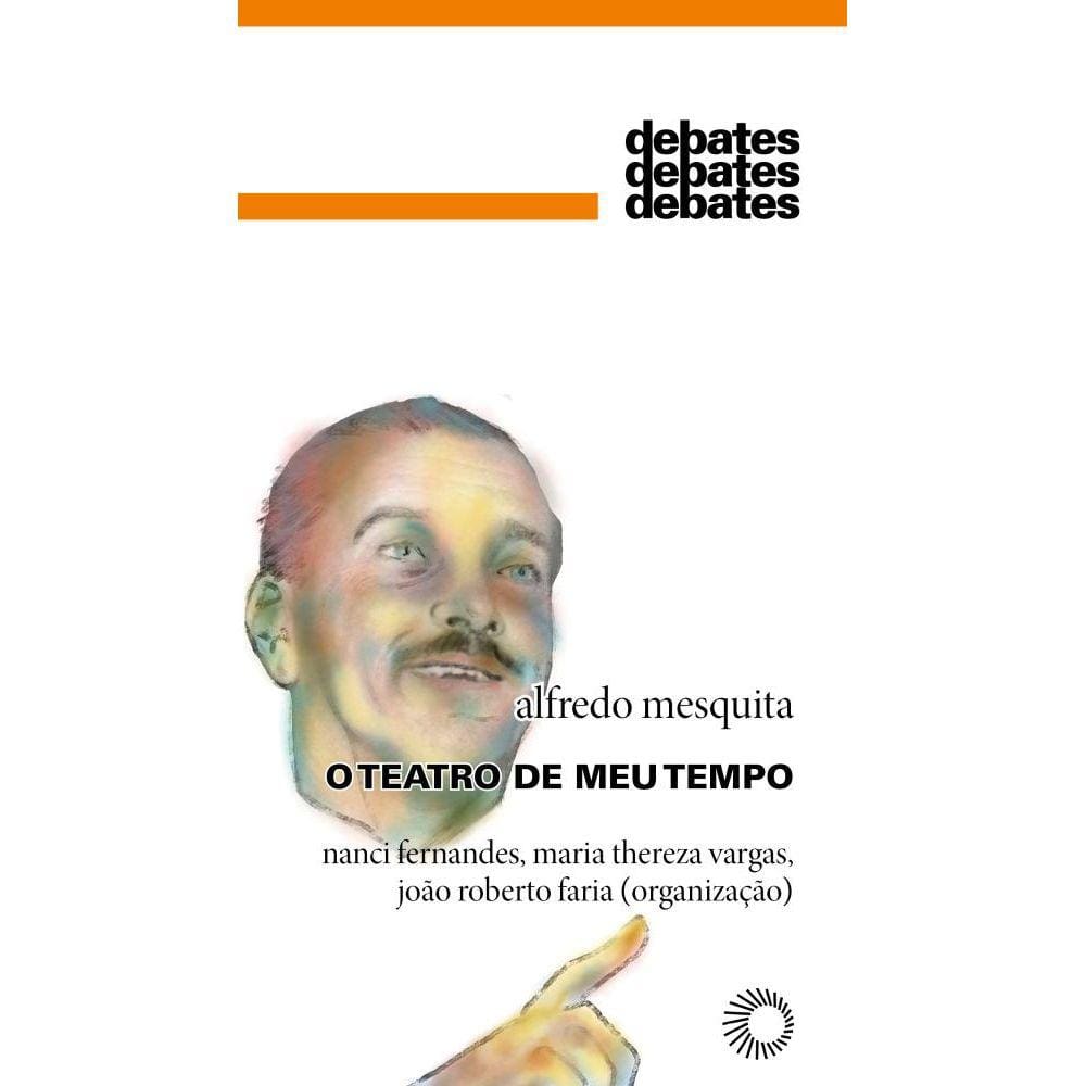 O Teatro de Meu Tempo