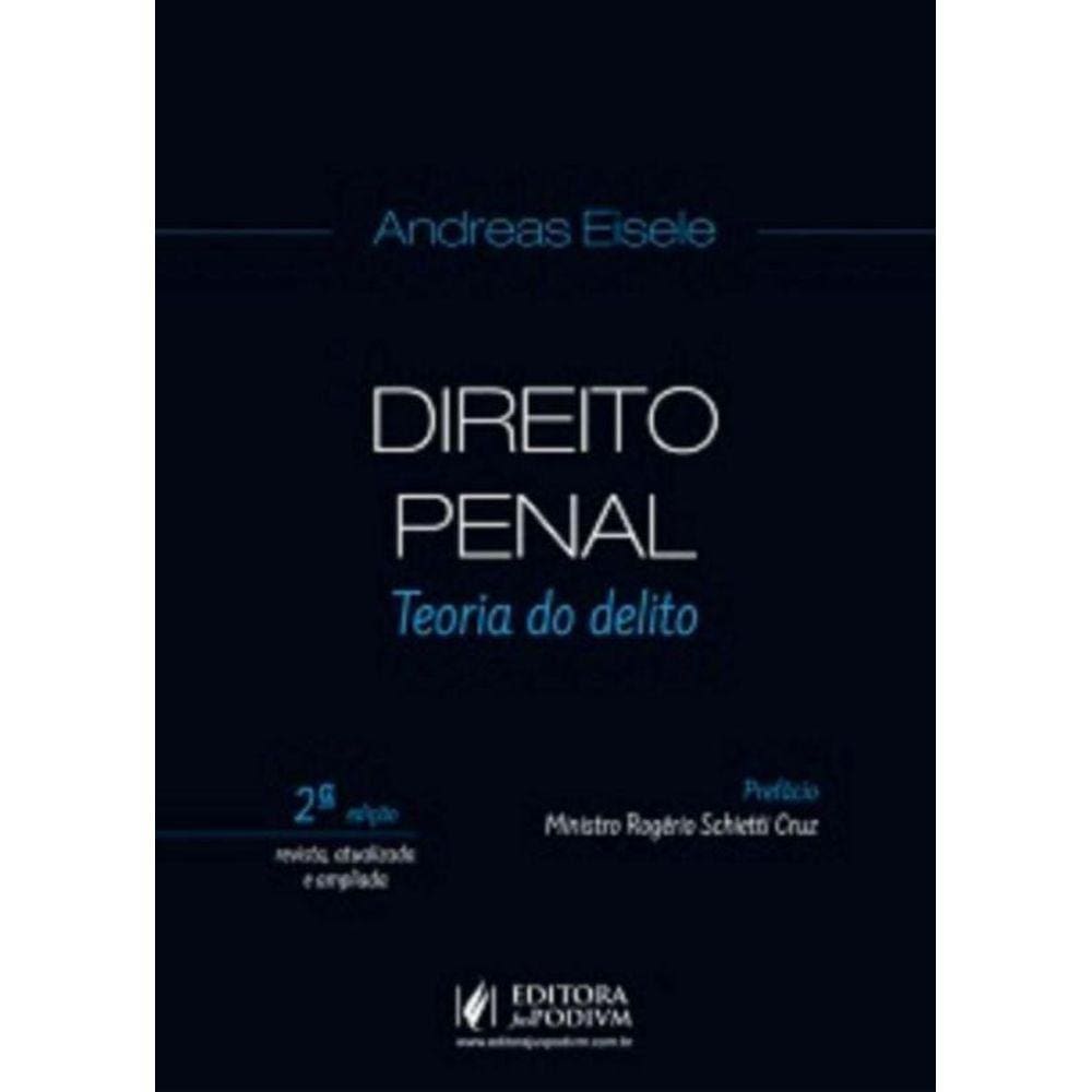 Direito Penal: Teoria Do Delito