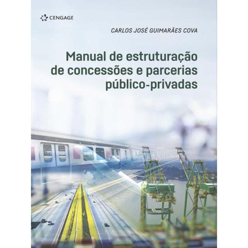 Manual De Estruturação De Concessões E Parcerias Público-Privadas