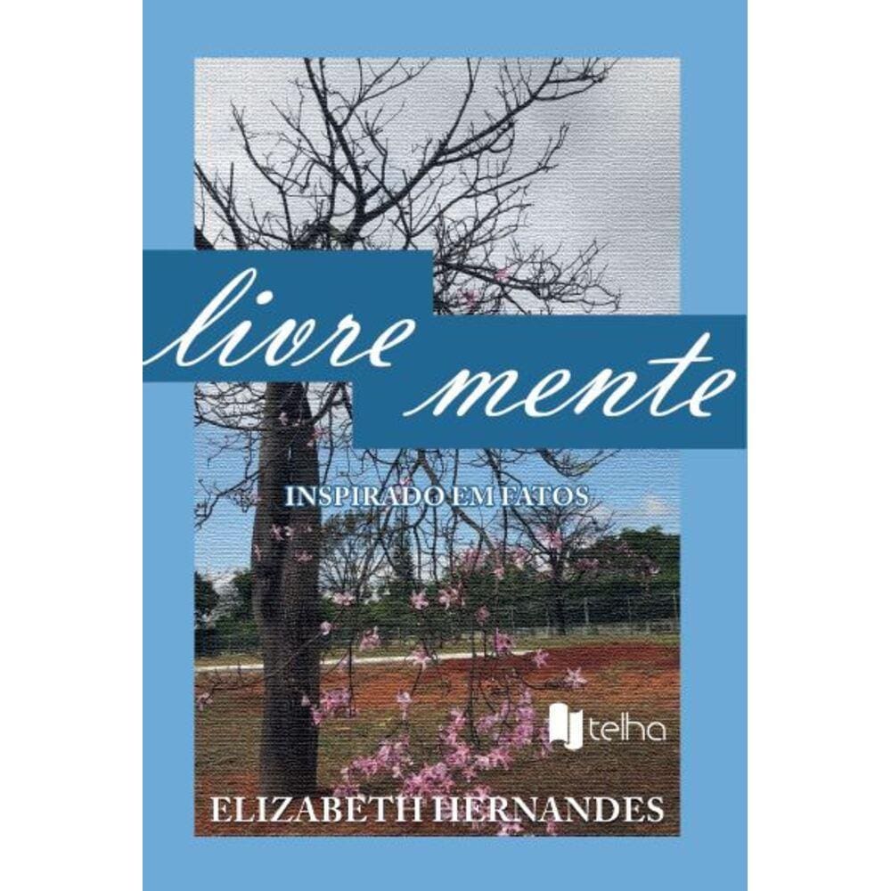 Livremente - Inspirado em fatos