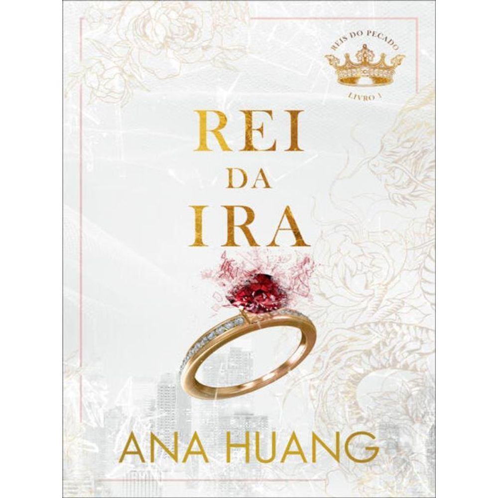 Rei Da Ira (Reis Do Pecado – Livro 1)