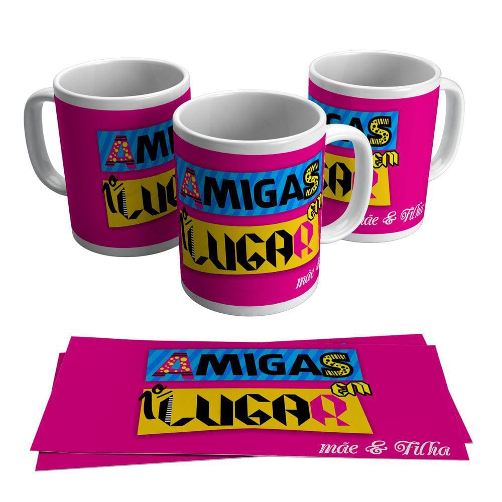 Caneca Dia Das Mães Mãe E Filha Amigas Mamãe 325ml