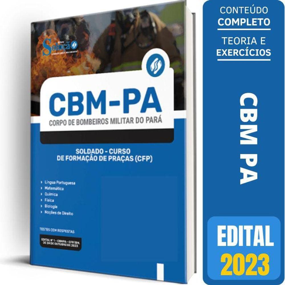 Apostila Cbm Pa 2023 - Soldado - Curso Formação Praças Cfp