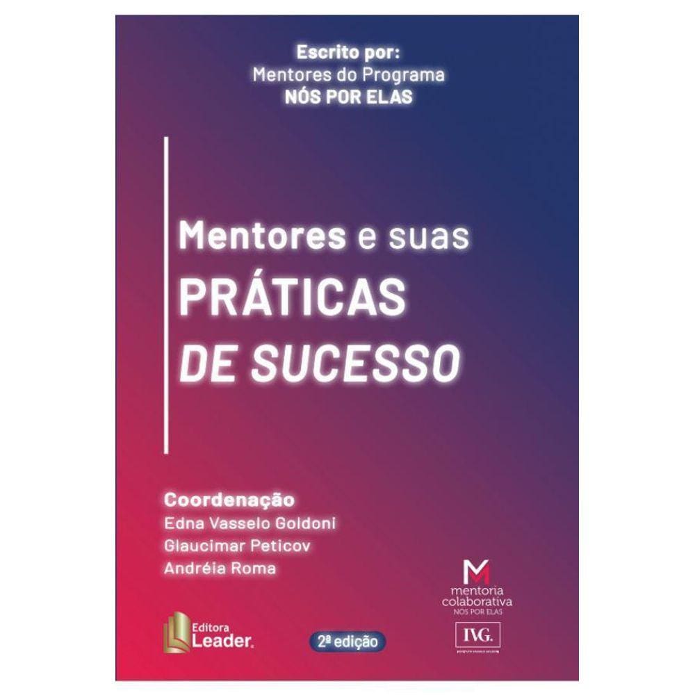 Mentores E Suas Práticas De Sucesso