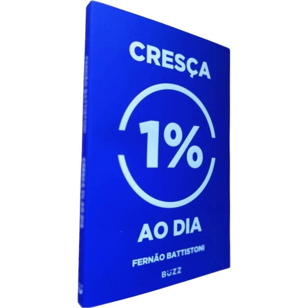 Livro Físico Cresça 1% Ao Dia Fernão Battistoni