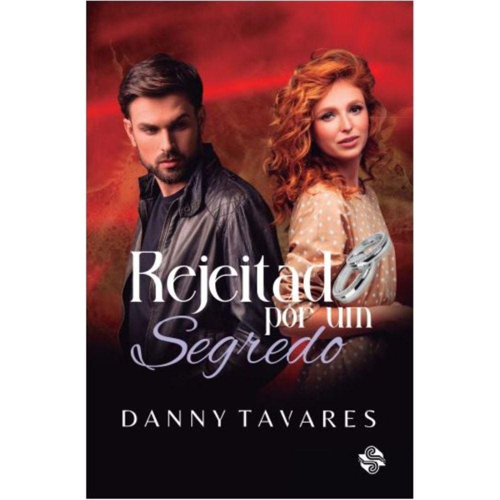 Rejeitado Por Um Segredo
