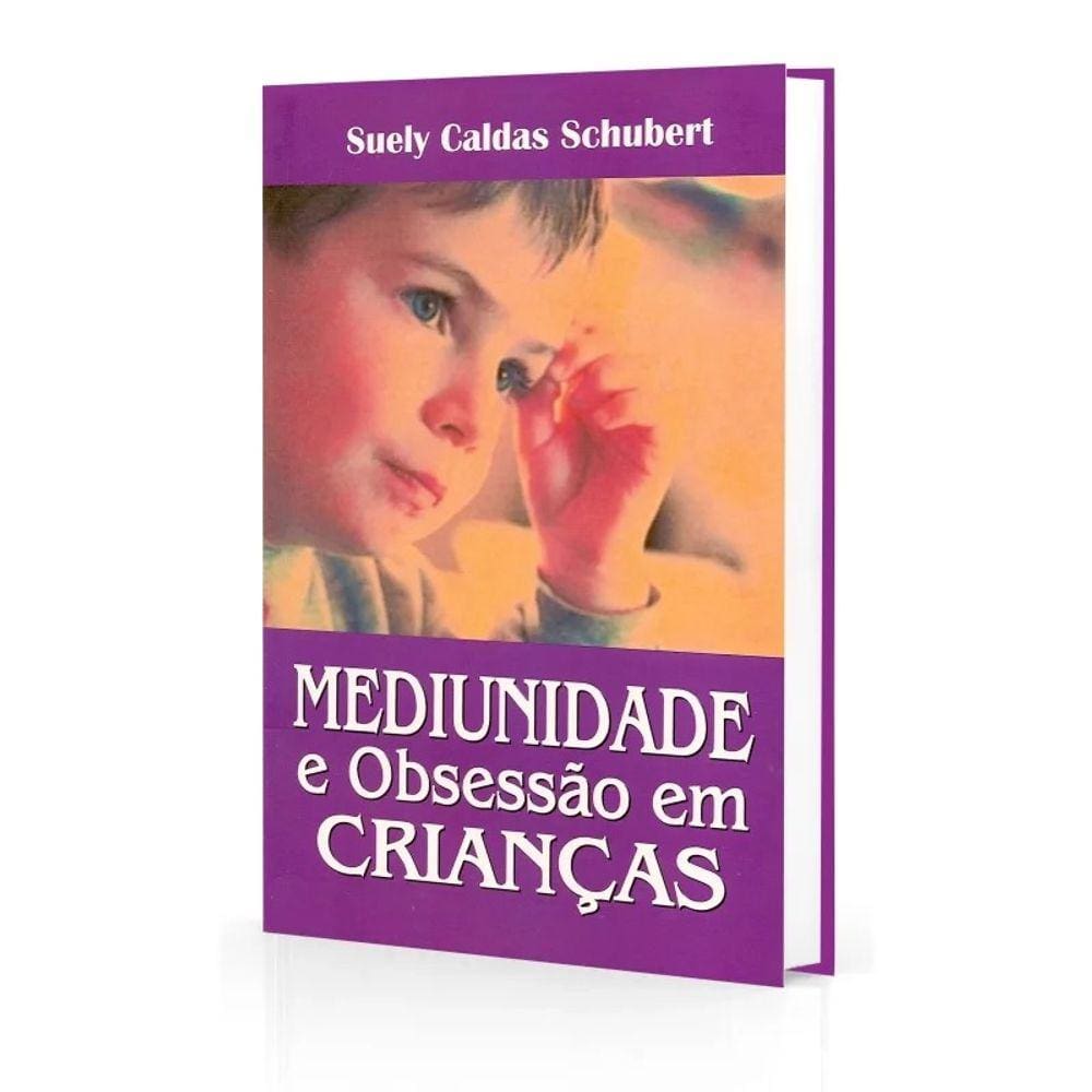 Mediunidade e Obsessão em Crianças