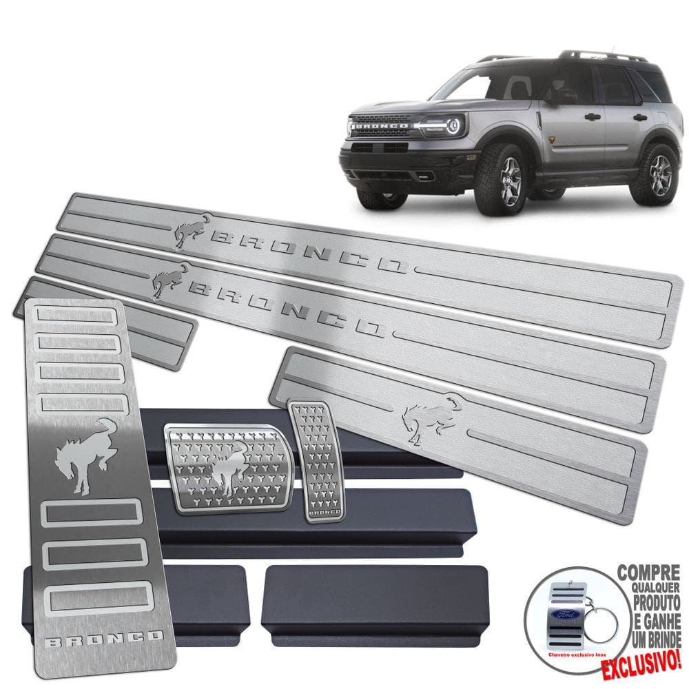 Descanso + Pedaleira + Soleira Ford Bronco Sport Prata
