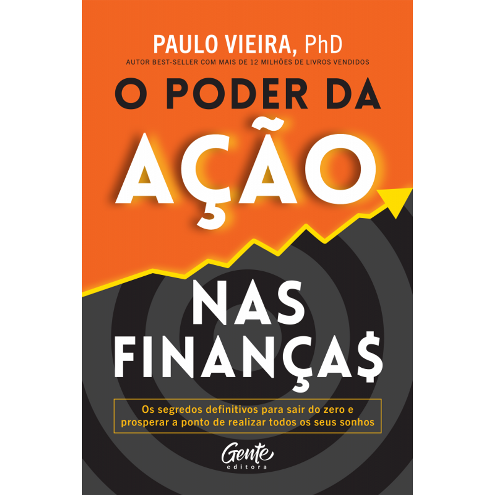 O poder da ação nas finanças: O segredo para o enriquecimento