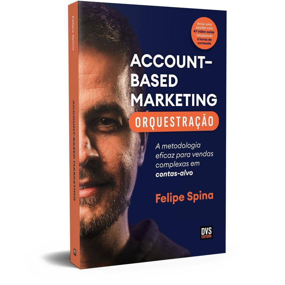 ABM - Account–Based Marketing - Orquestração