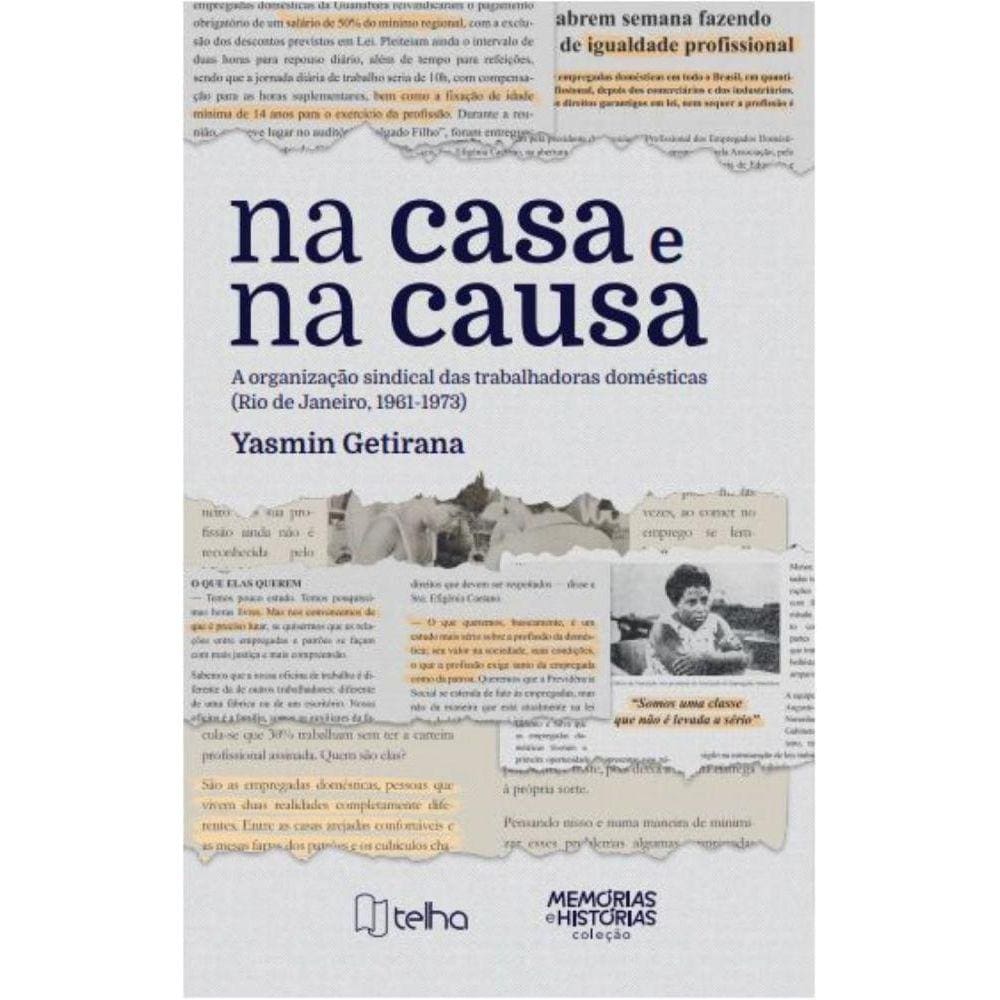 Na casa e na causa: a organização sindical das trabalhadoras domésticas (Rio de Janeiro, 1961-1973)