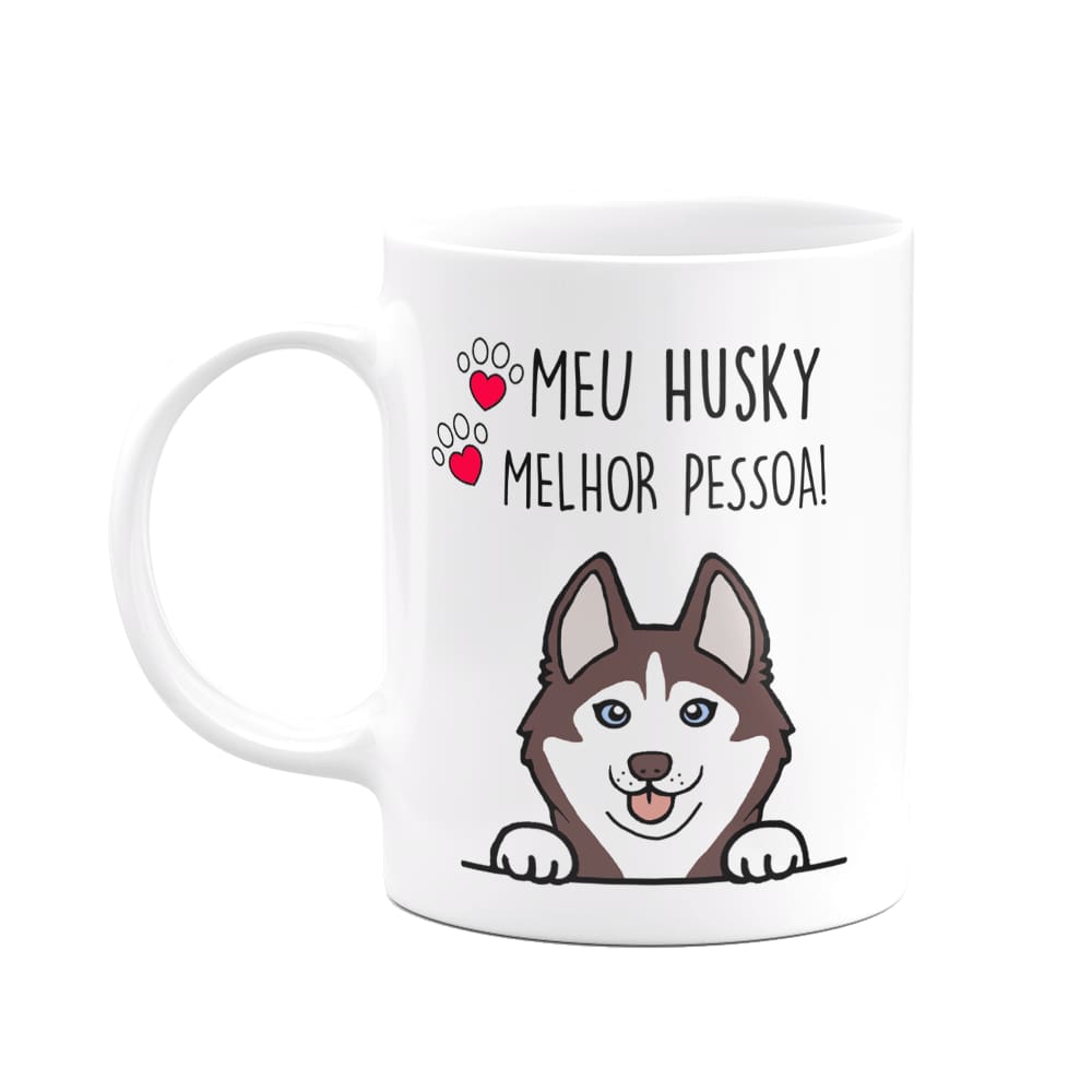 Caneca Dog - Meu Husky siberiano, melhor pessoa! M2
