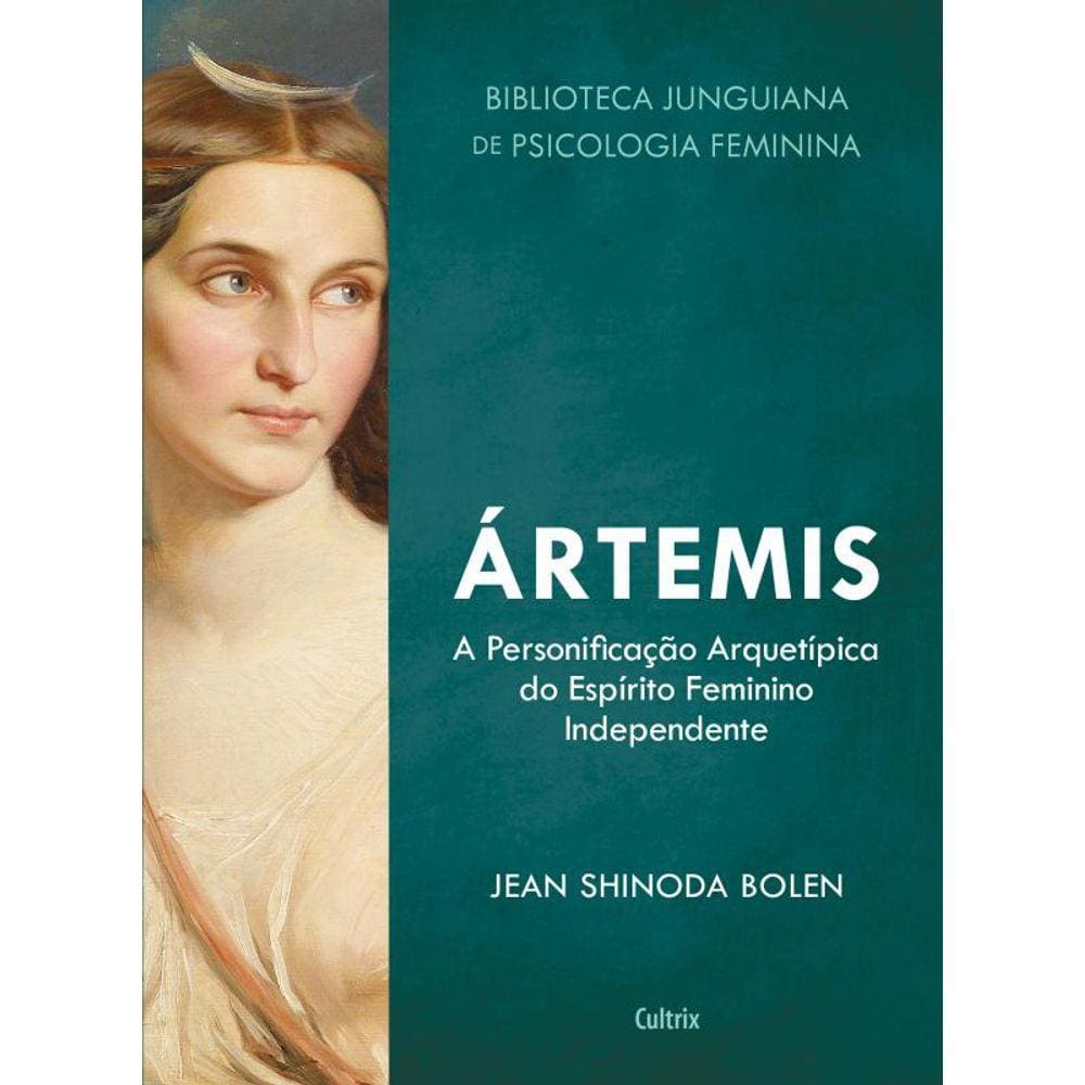 Ártemis: A Personificação Arquetípica do Espírito Feminino Independente