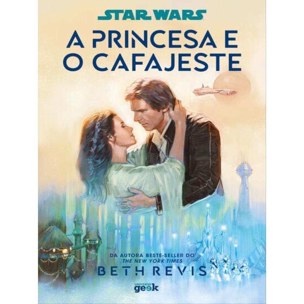 Star Wars: A Princesa E O Cafajeste