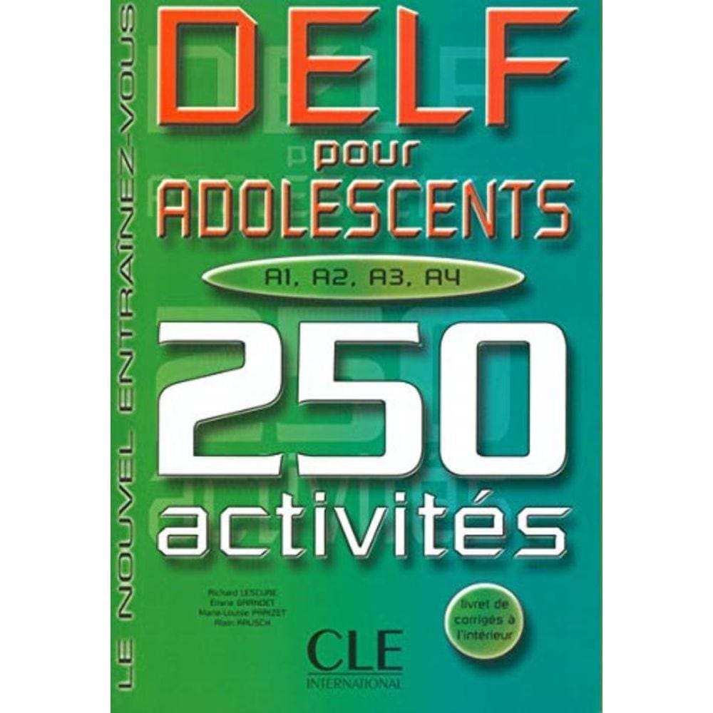 Delf Pour Adolescents 250 Activites